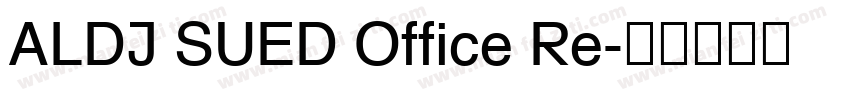 ALDI SUED Office Re字体转换